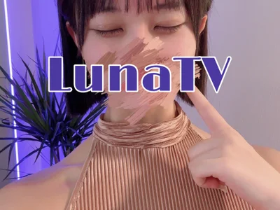 LunaTV live cam video preview